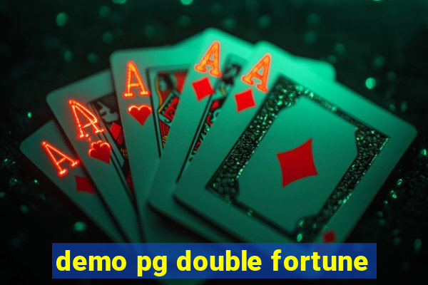 demo pg double fortune