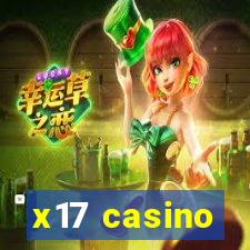 x17 casino