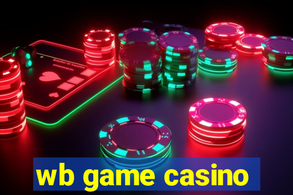 wb game casino