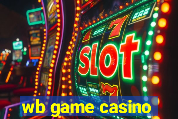 wb game casino