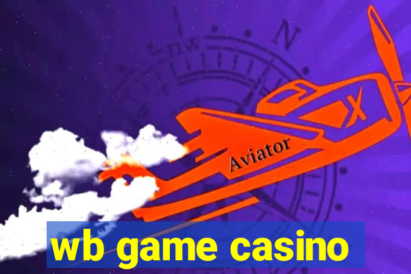 wb game casino