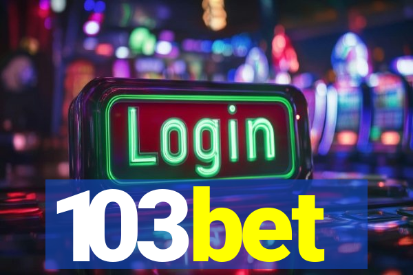 103bet