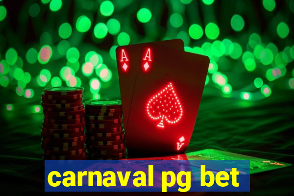 carnaval pg bet