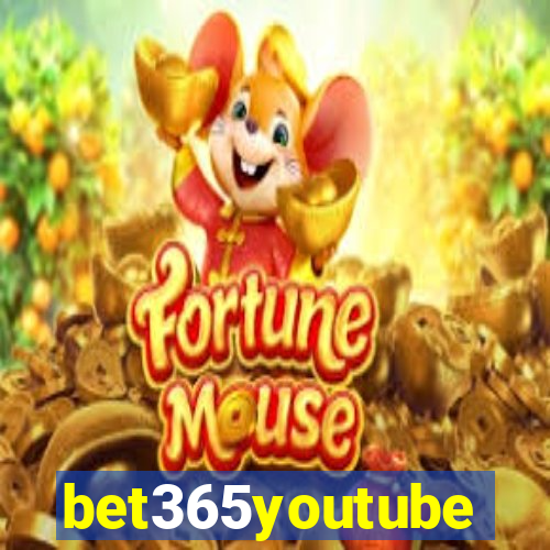 bet365youtube