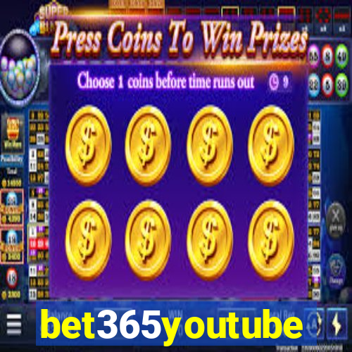 bet365youtube