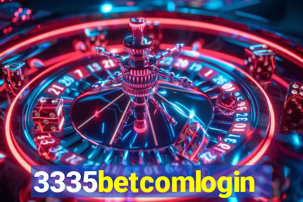 3335betcomlogin