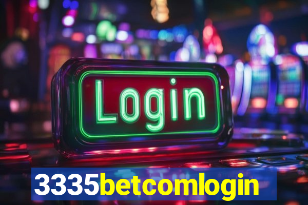 3335betcomlogin