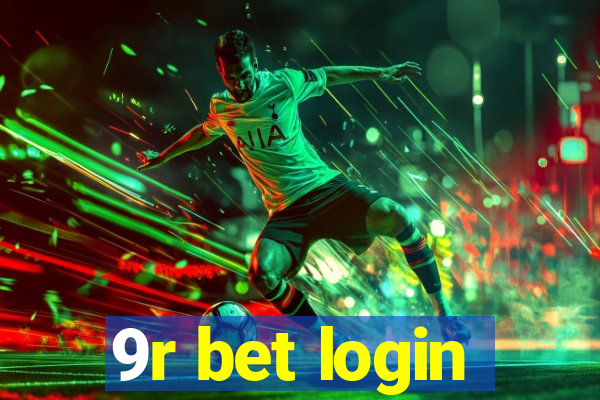 9r bet login