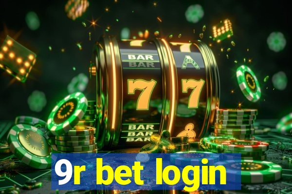 9r bet login