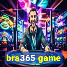 bra365 game