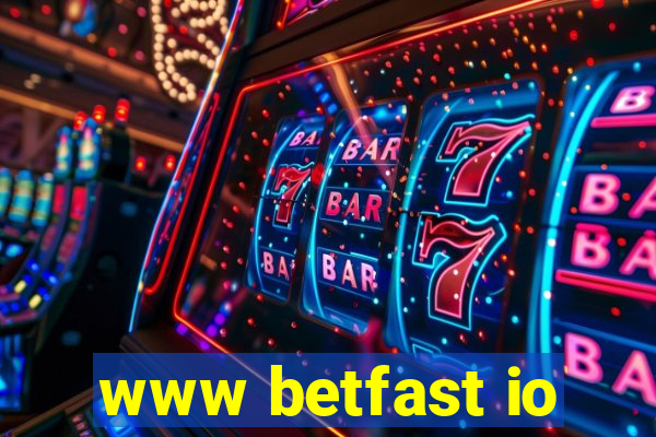 www betfast io