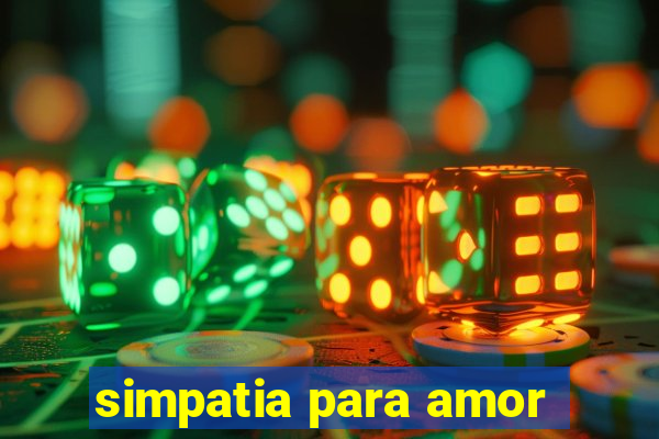 simpatia para amor