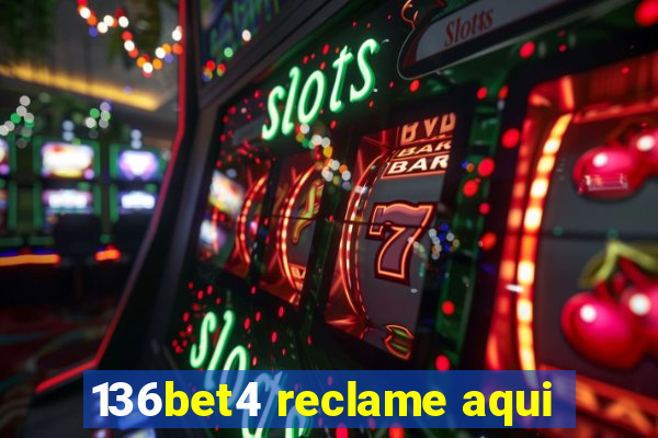 136bet4 reclame aqui