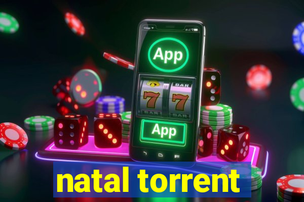 natal torrent