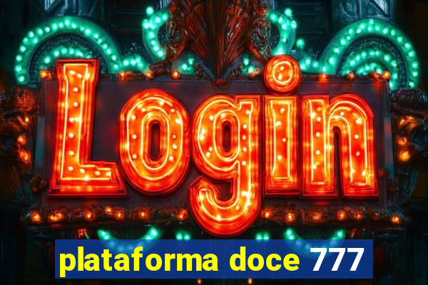 plataforma doce 777