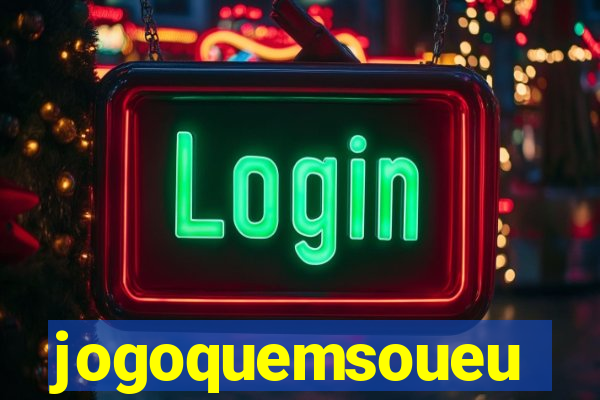 jogoquemsoueu