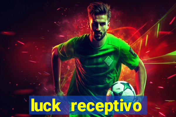 luck receptivo porto seguro