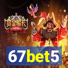 67bet5