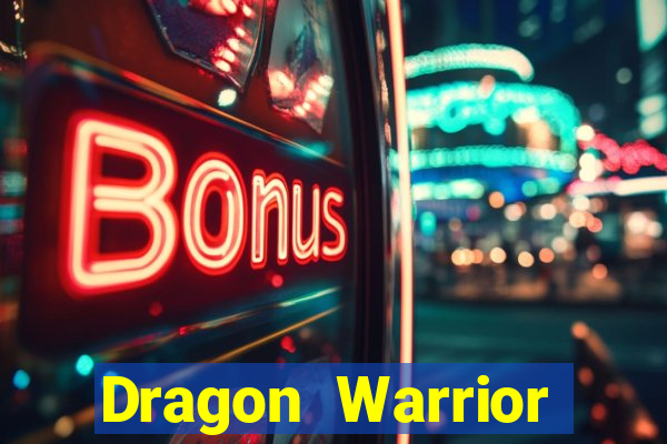 Dragon Warrior legend champion dinheiro infinito dragon warriors champions