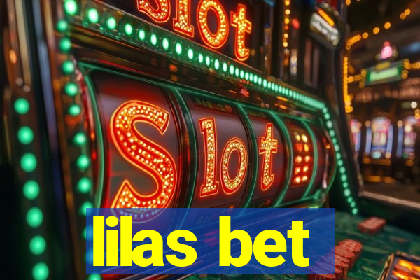 lilas bet