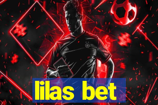 lilas bet