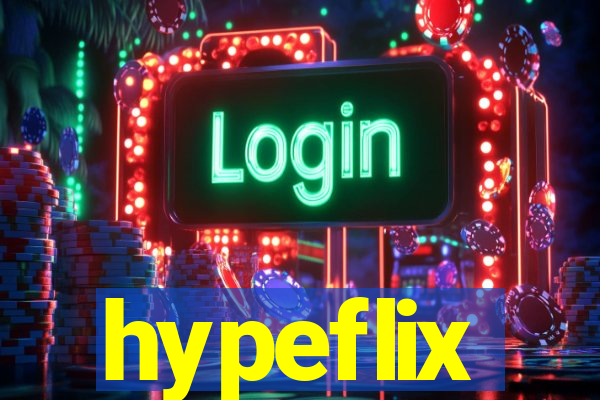 hypeflix