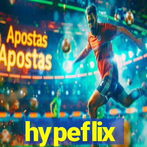 hypeflix