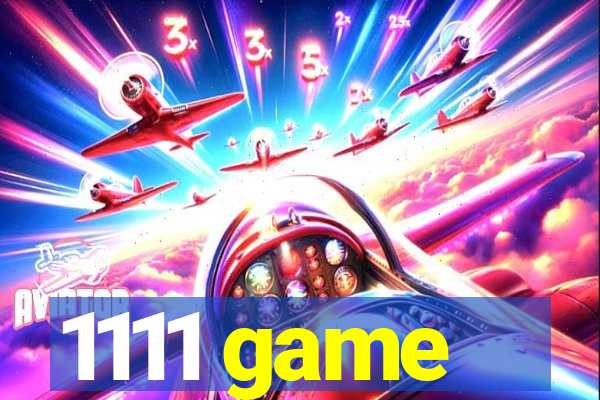 1111 game