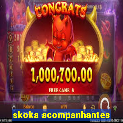 skoka acompanhantes