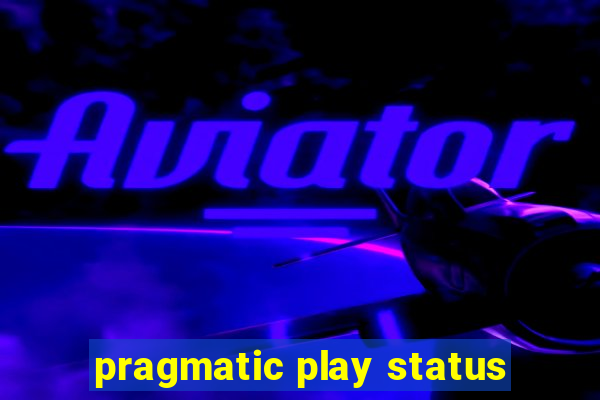 pragmatic play status