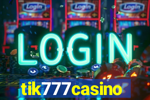 tik777casino