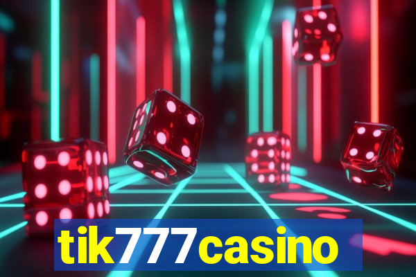 tik777casino