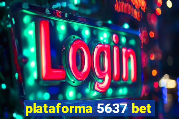 plataforma 5637 bet