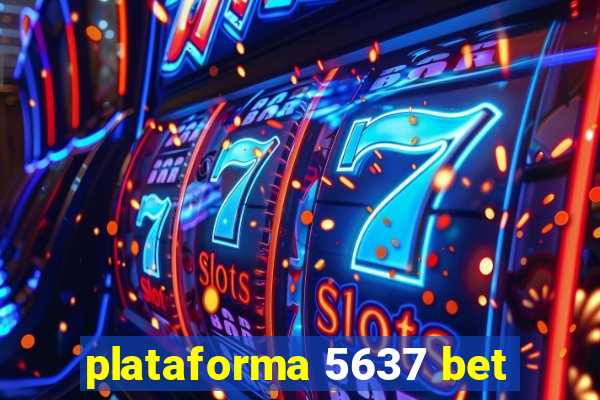 plataforma 5637 bet