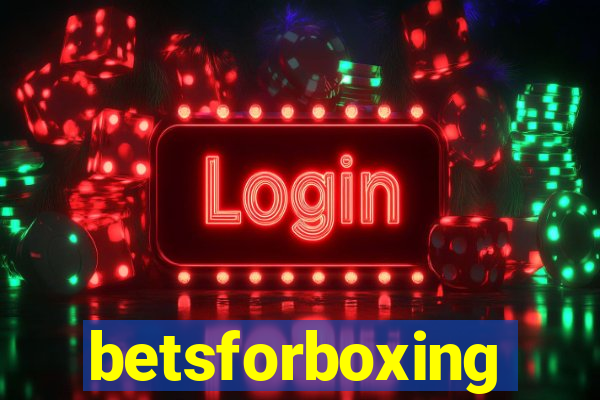 betsforboxing