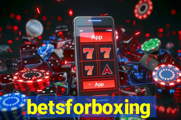 betsforboxing