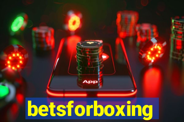 betsforboxing