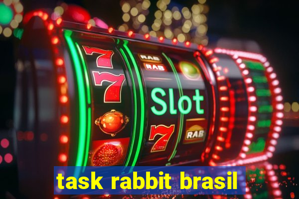 task rabbit brasil