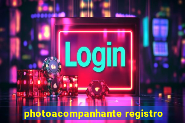 photoacompanhante registro