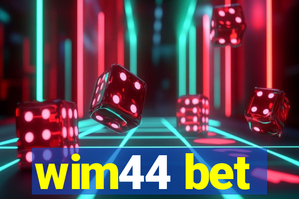 wim44 bet