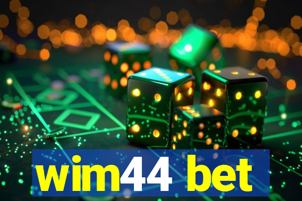 wim44 bet