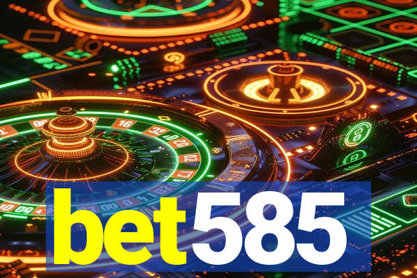 bet585