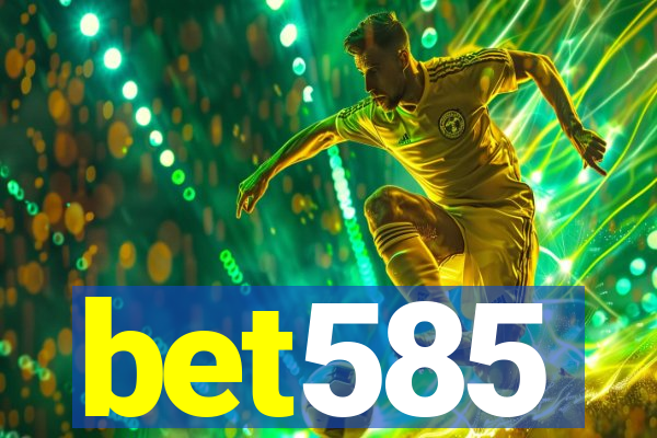 bet585