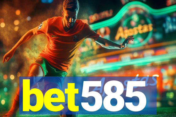 bet585