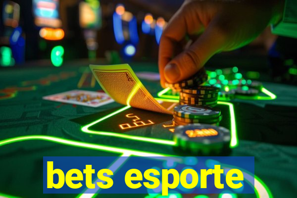 bets esporte