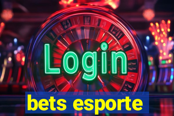 bets esporte