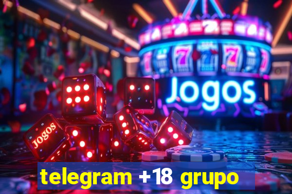 telegram +18 grupo