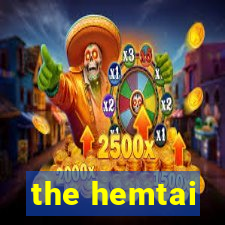 the hemtai