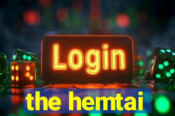 the hemtai