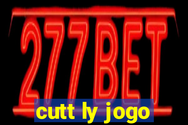 cutt ly jogo